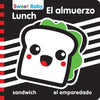 Sweet Baby: Lunch/El Almuerzo: A High Contrast Introduction to Mealtime - Board Book