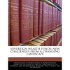 Sovereign Wealth Funds: New Challenges from a Changing Landscape - Paperback