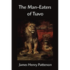The Man-Eaters of Tsavo and other East African Adventures - Paperback