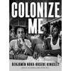 Colonize Me - Paperback
