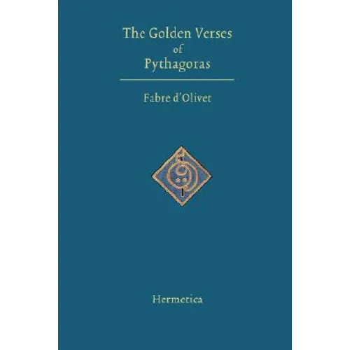 The Golden Verses of Pythagoras - Hardcover