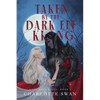 Taken by the Dark Elf King - Paperback