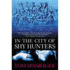 In the City of Shy Hunters - Paperback
