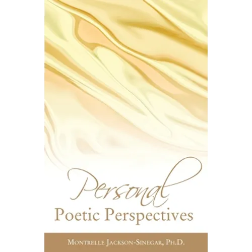 Personal Poetic Perspectives - Paperback