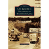 US Route 1: Baltimore to Washington, DC - Hardcover