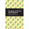The Book of Princes and Princesses - Paperback