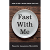 Fast with Me: How to Do a 40-Day Great Lent Fast - Hardcover