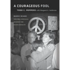 A Courageous Fool: Marie Deans and Her Struggle against the Death Penalty - Paperback