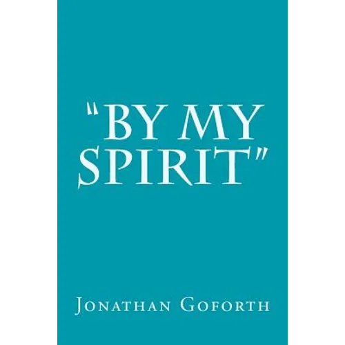 "By my Spirit" - Paperback