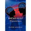 Hipno-Glez: Hipnoterapia - Paperback