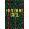 Funeral Girl - Paperback