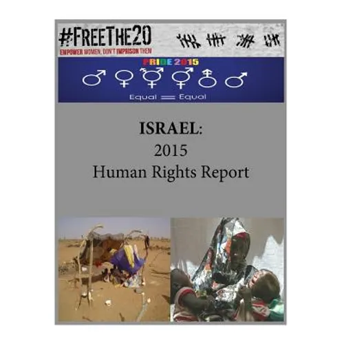 Israel: 2015 Human Rights Report - Paperback