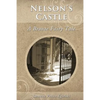 Nelson's Castle: A Bronte Fairy Tale - Paperback