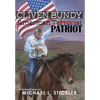 Cliven Bundy: American Patriot - Hardcover