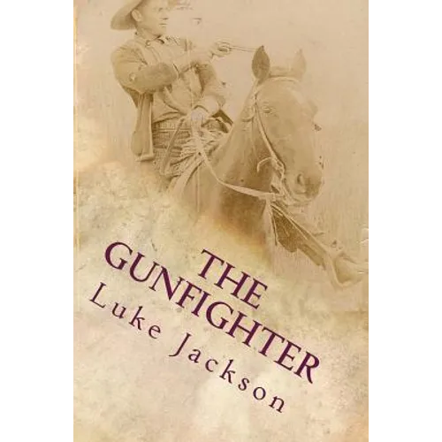 The Gunfighter - Paperback