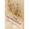 The Gunfighter - Paperback