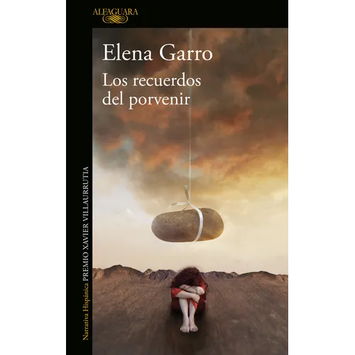 Los Recuerdos del Porvenir / Recollections of Things to Come - Paperback