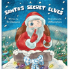 Santa's Secret Elves - Hardcover