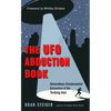 The UFO Abduction Book: Extraordinary Extraterrestrial Encounters of the Terrifying Kind - Paperback