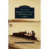 Upper Merrimack Valley to Winnipesaukee by Rail - Hardcover