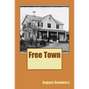 Free Town - Paperback