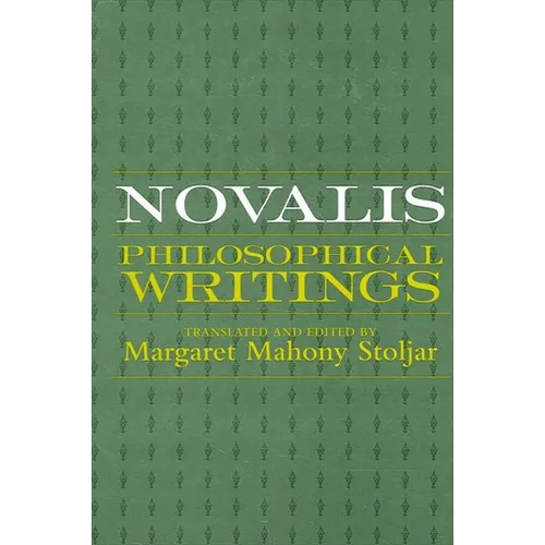 Novalis: Philosophical Writings - Paperback