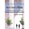 Son of a Son of a Politician: Paul Helmke: Behind City Hall doors - Paperback