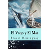 El Viejo y El Mar (Spanish Edition) - Paperback