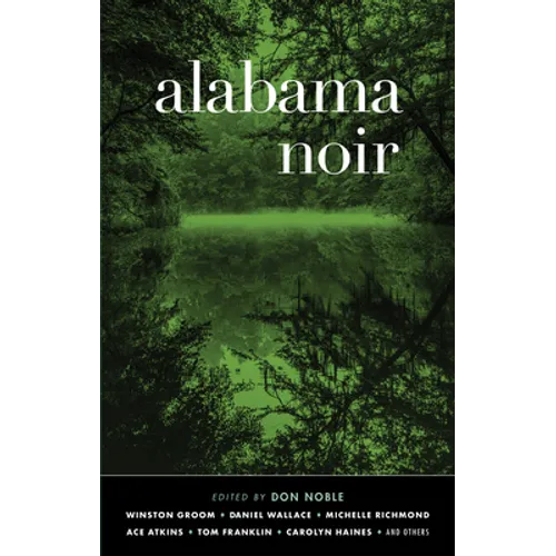 Alabama Noir - Hardcover