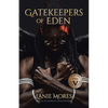Gatekeepers of Eden - Paperback