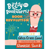 Betsy the Bookworm's Book Revolution - Paperback
