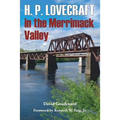 H. P. Lovecraft in the Merrimack Valley - Paperback