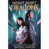 Night Shift Dragons - Paperback