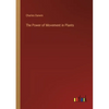 The Power of Movement in Plants - Paperback