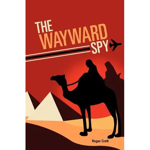The Wayward Spy - Paperback