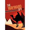 The Wayward Spy - Paperback