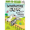 Interrupting Cow and the Horse of a Different Color: Ready-To-Read Level 2 - Hardcover
