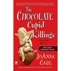 The Chocolate Cupid Killings: A Chocoholic Mystery - Mass Market Paperbound
