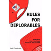 Rules for Deplorables: A Primer for Fighting Radical Socialism - Paperback