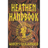 The Heathen Handbook - Paperback