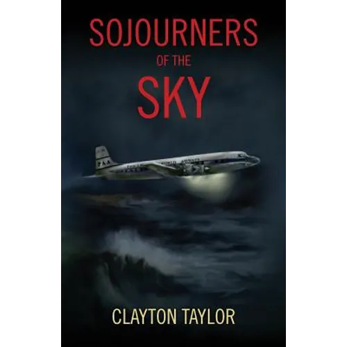 Sojourners of the Sky - Paperback