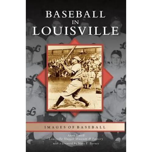 Baseball in Louisville - Hardcover