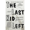 The Last Kid Left - Paperback