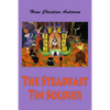The Steadfast Tin Soldier - Paperback