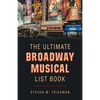 The Ultimate Broadway Musical List Book - Paperback