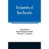 The geometry of Rene Descartes - Paperback