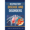 Respiratory Disease And Disorders - Paperback