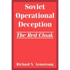 Soviet Operational Deception: The Red Cloak - Paperback