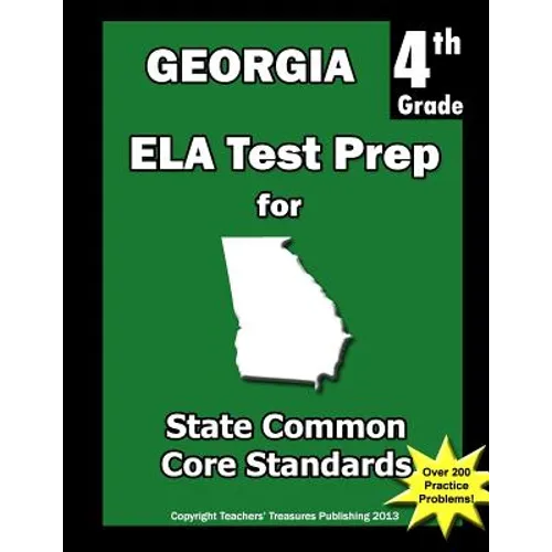 Georgia 4th Grade ELA Test Prep: Common Core Learning Standards - Paperback