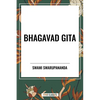 Bhagavad Gita: Being a Discourse Between Arjuna, Prince of India, and the Supreme Being Under the Form of Krishna - Paperback